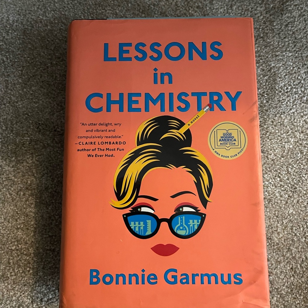 Lessons in Chemistry Hardcover Book